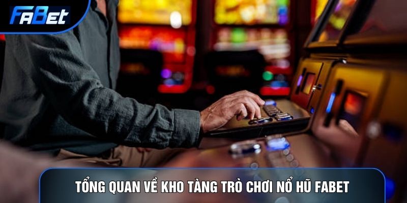 Nổ Hũ Fabet Và 5 Bí Quyết Săn Jackpot Giá Trị Hàng Tỷ Đồng - QIXON